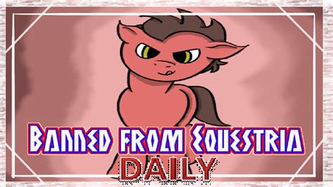 banned from equestria uncensored